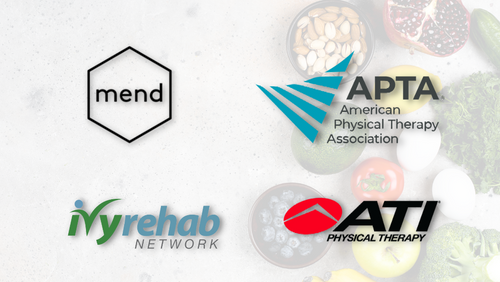 mend™ and APTA Provide a Course in the APTA Learning Center to Advance Physical Therapy Education on Nutrition and Food as Medicine